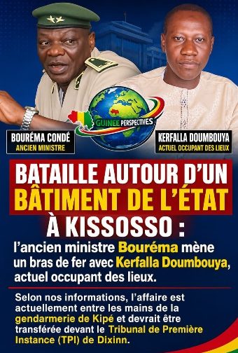Litige foncier à Conakry : l’ex-ministre Bouréma Condé face à l’opérateur Kerfalla Doumbouya
